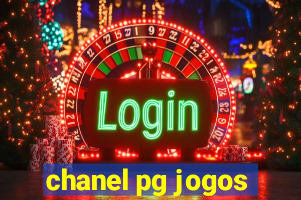 chanel pg jogos